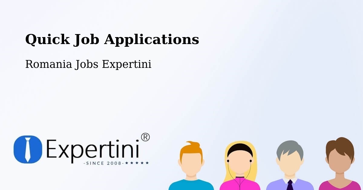 Quick Apply Feature – Comuna Cãmin - Romania Jobs Expertini